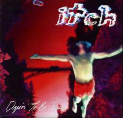 Itch : Dyin' to Be Jesus